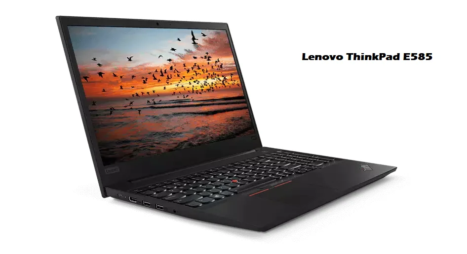 Lenovo ThinkPad E585