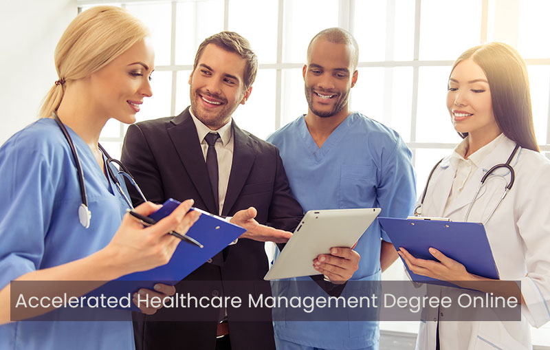Accelerated Healthcare Management Degree Online