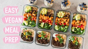 Vegan Meal Prep Ideas and Recipes