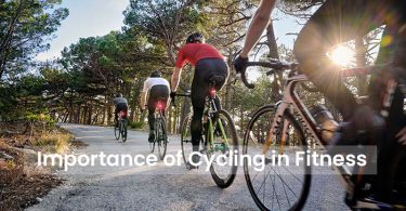 Importance of Cycling in Fitness